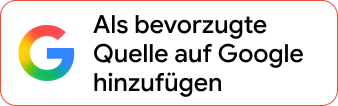 Als bevorzugte Quelle auf Google hinzufügen
